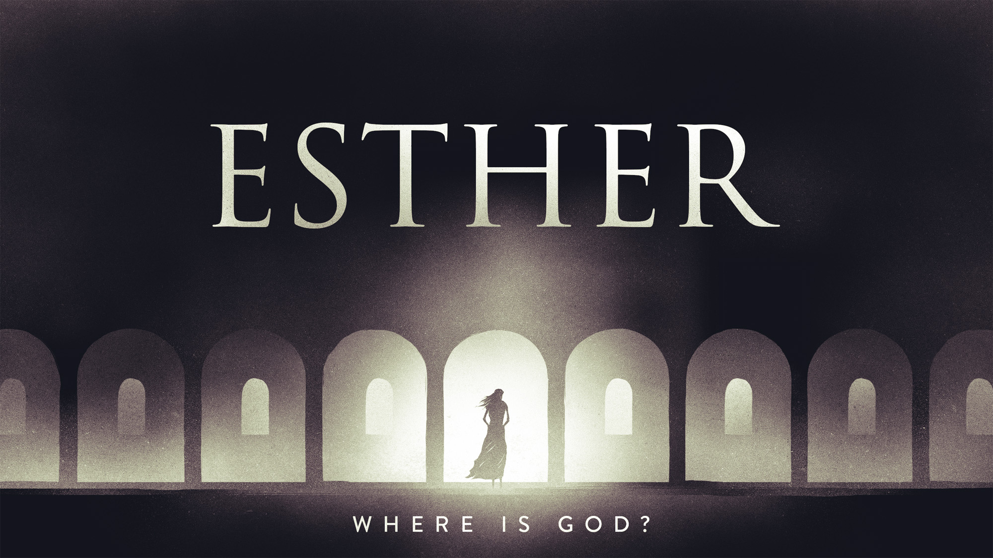 Esther - Where is God?
