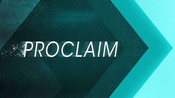 Proclaim