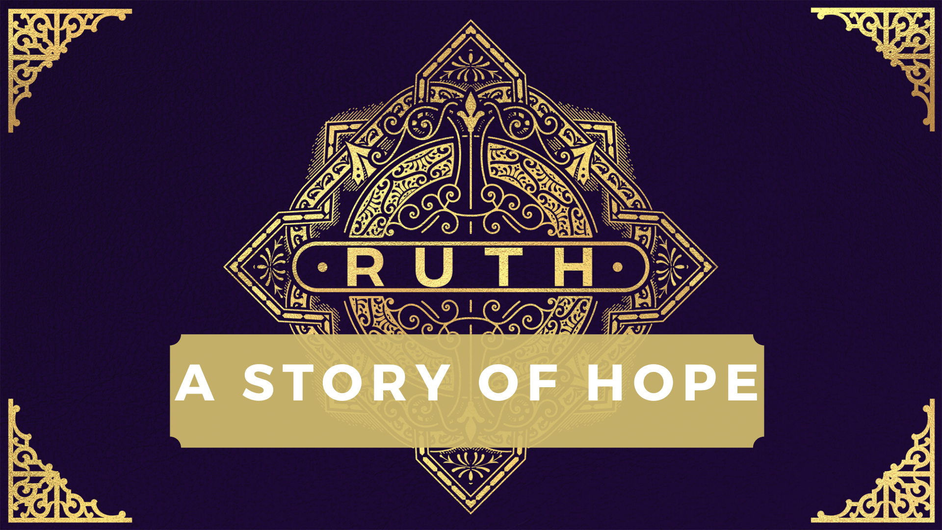 Ruth: A Story of Hope
